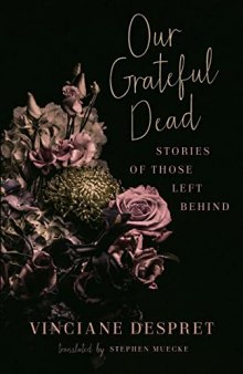 Our Grateful Dead: Stories of Those Left Behind
