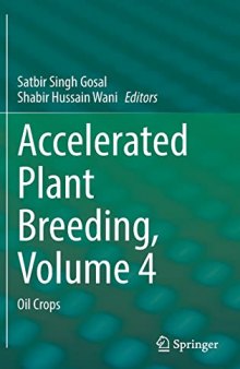 Accelerated Plant Breeding, Volume 4: Oil Crops