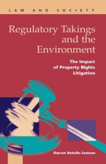Regulatory Takings and the Environment: The Impact of Property Rights Litigation