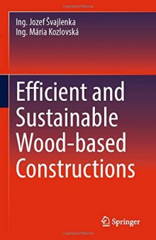 Efficient and Sustainable Wood-based Constructions