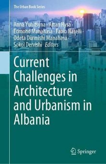 Current Challenges in Architecture and Urbanism in Albania