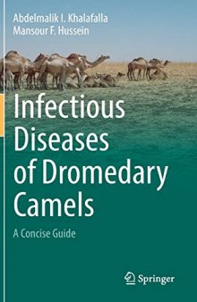 Infectious Diseases of Dromedary Camels: A Concise Guide