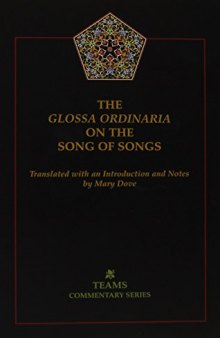 The Glossa Ordinaria on the Song of Songs (Teams Commentary)