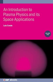 Introduction to Plasma Physics and its Space Applications