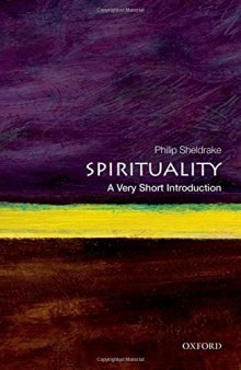 Spirituality: A Very Short Introduction