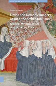 Divine and Demonic Imagery at Tor de'Specchi, 1400-1500: Religious Women and Art in 15th-century Rome