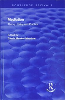 Mediation: Theory, Policy and Practice: Theory, Policy and Practice (Routledge Revivals)