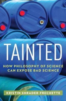 Tainted: How Philosophy of Science Can Expose Bad Science