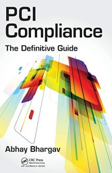 PCI Compliance: The Definitive Guide