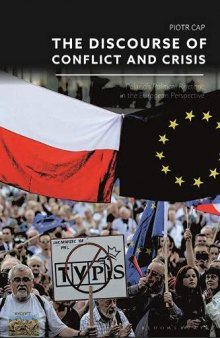 The Discourse of Conflict and Crisis: Poland’s Political Rhetoric in the European Perspective