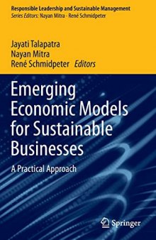 Emerging Economic Models for Sustainable Businesses: A Practical Approach