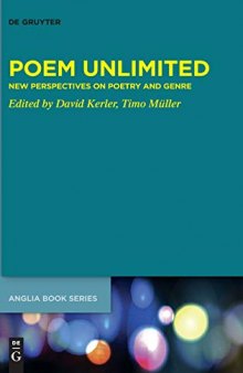 Poem Unlimited: New Perspectives on Poetry and Genre