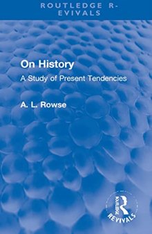 On History: A Study of Present Tendencies (Routledge Revivals)