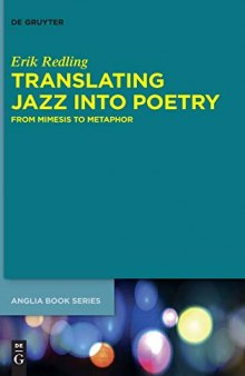 Translating Jazz Into Poetry: From Mimesis to Metaphor