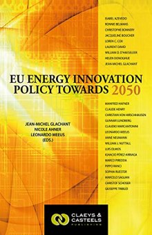 European Energy Studies Volume II: EU Energy Innovation Policy Towards 2050 (European Energy Studies series, 2)