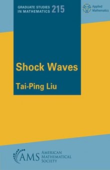Shock Waves (Graduate Studies in Mathematics, 215)