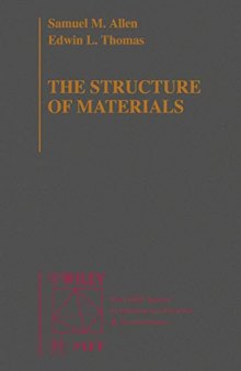 The Structure of Materials (Mit Series in Materials Science and Engineering)