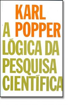 A Lógica da Pesquisa Cientifica