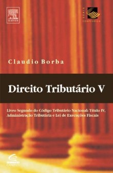 Direito Tributario - Volume V. Serie Compendium