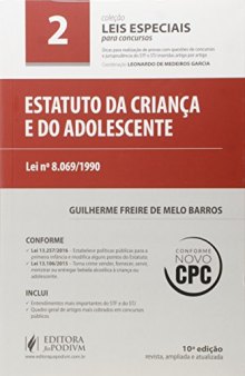 Estatuto da Criança e do Adolescente - Volume 2. Coleção Leis Especiais Para Concursos