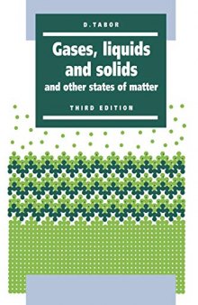 Gases, Liquids and Solids and other states of matter