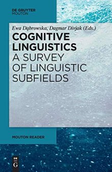 Cognitive Linguistics - a Survey of Linguistic Subfields (Mouton Reader)