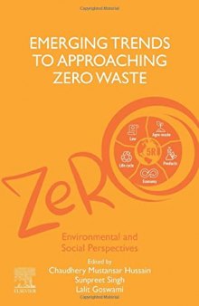 Emerging Trends to Approaching Zero Waste: Environmental and Social Perspectives