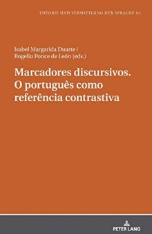 Marcadores discursivos. O português como referência contrastiva (Theorie und Vermittlung der Sprache) (French, Portuguese and Spanish Edition)