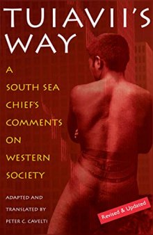 Tuiavii's Way : A South Sea Chief's Comments on Western Society