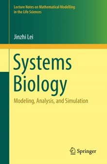 Systems Biology: Modeling, Analysis, and Simulation