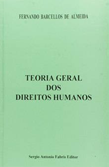 Teoria Geral dos Direitos Humanos