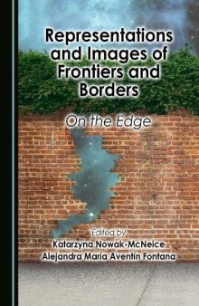 Representations and Images of Frontiers and Borders: On the Edge