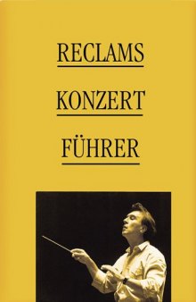 Reclams Konzertführer. Orchestermusik