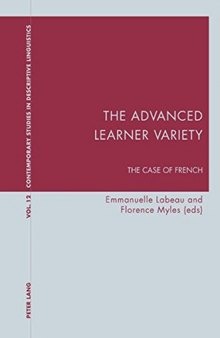 The Advanced Learner Variety: The Case of French
