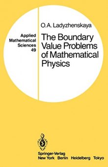 The Boundary Value Problems of Mathematical Physics