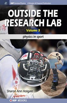 Outside the Research Lab, Volume 3: Physics in Sport