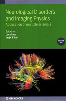 Neurological Disorders and Imaging Physics: Application of Multiple Sclerosis
