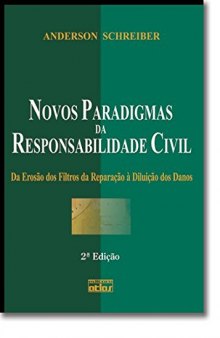 Novos Paradigmas Da Responsabilidade Civil