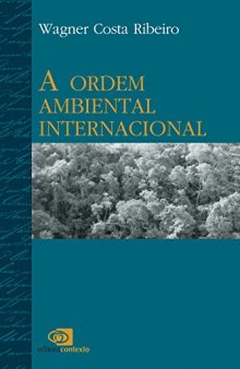 A ordem ambiental internacional