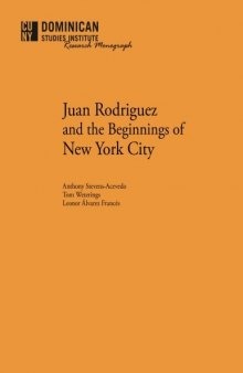 Juan Rodriguez and the Beginnings of New York City