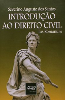 Introdução ao Direito Civilius Romanum