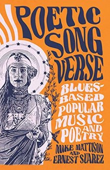 Poetic Song Verse: Blues-Based Popular Music and Poetry