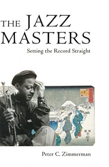 The Jazz Masters: Setting the Record Straight