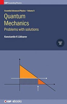 Quantum Mechanics: Problems With Solutions