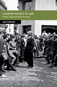 Student Revolt In 1968: France, Italy And West Germany
