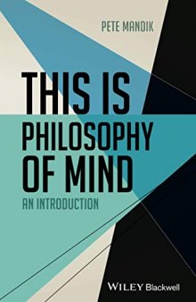 This is Philosophy of Mind: An Introduction