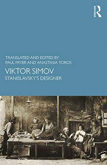 Viktor Simov: Stanislavsky’s Designer