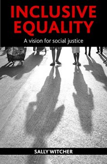 Inclusive Equality: A Vision for Social Justice