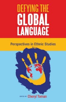 Defying the Global Language: Perspectives in Ethnic Studies