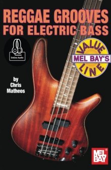 Reggae Grooves for Electric Bass (Value Line)